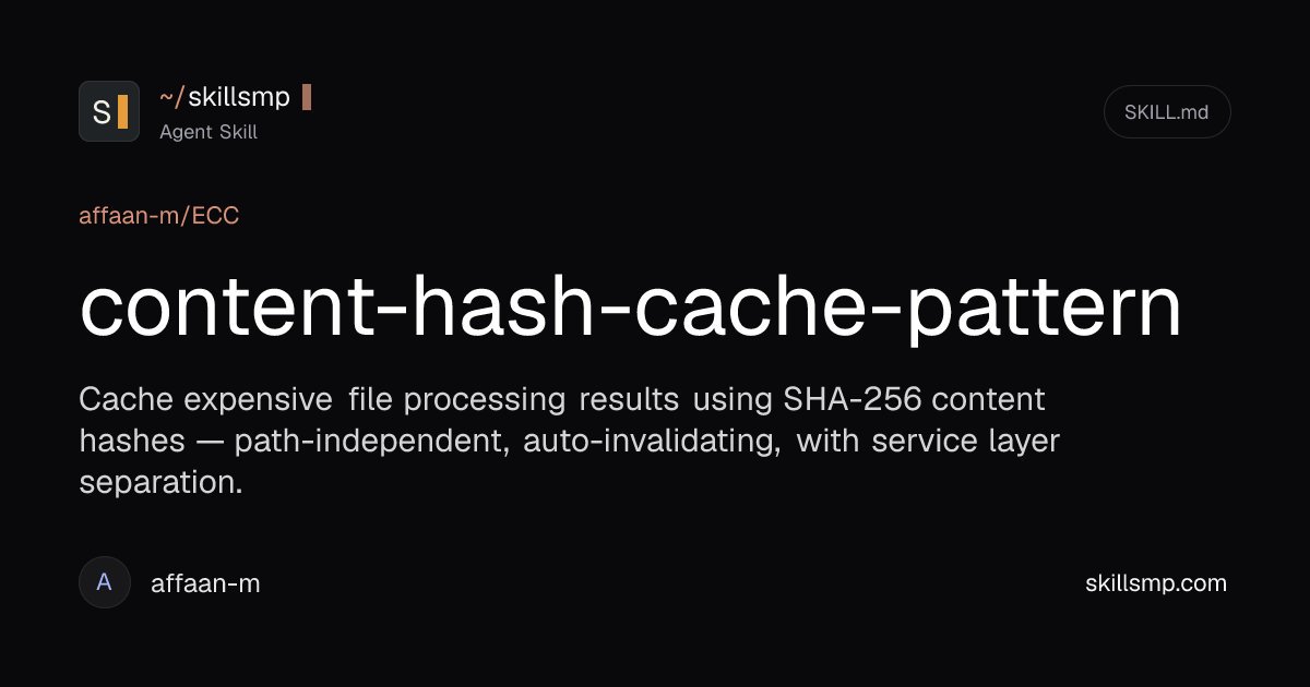 content-hash-cache-pattern Agent Skill | SkillsMP