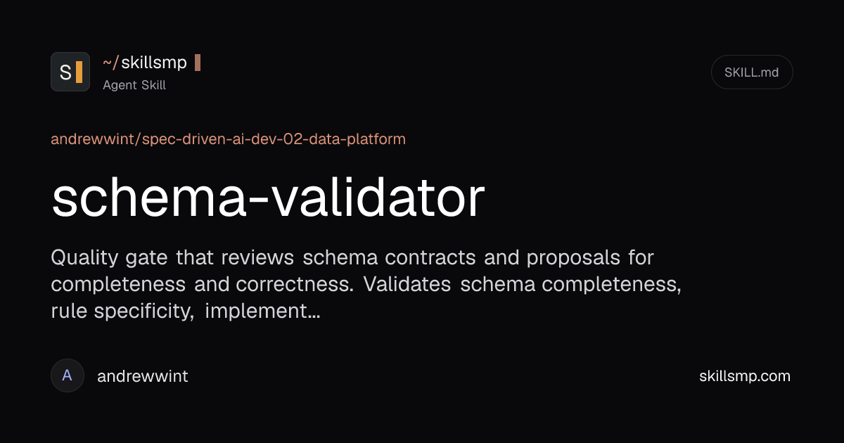 schema-validator | Agent Skill | SkillsMP
