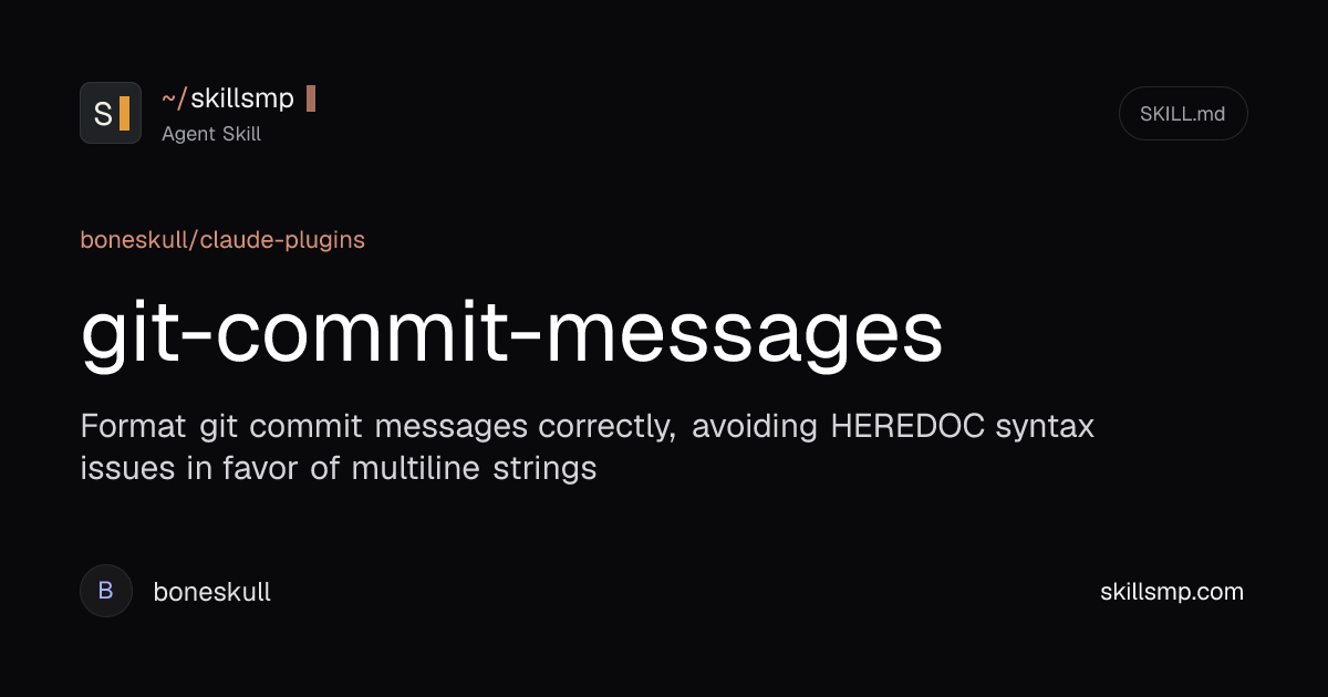 git-commit-messages | Agent Skill | SkillsMP