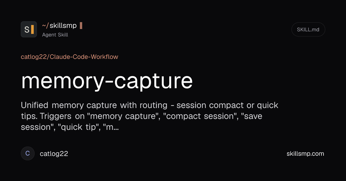 memory-capture | Agent Skill | SkillsMP