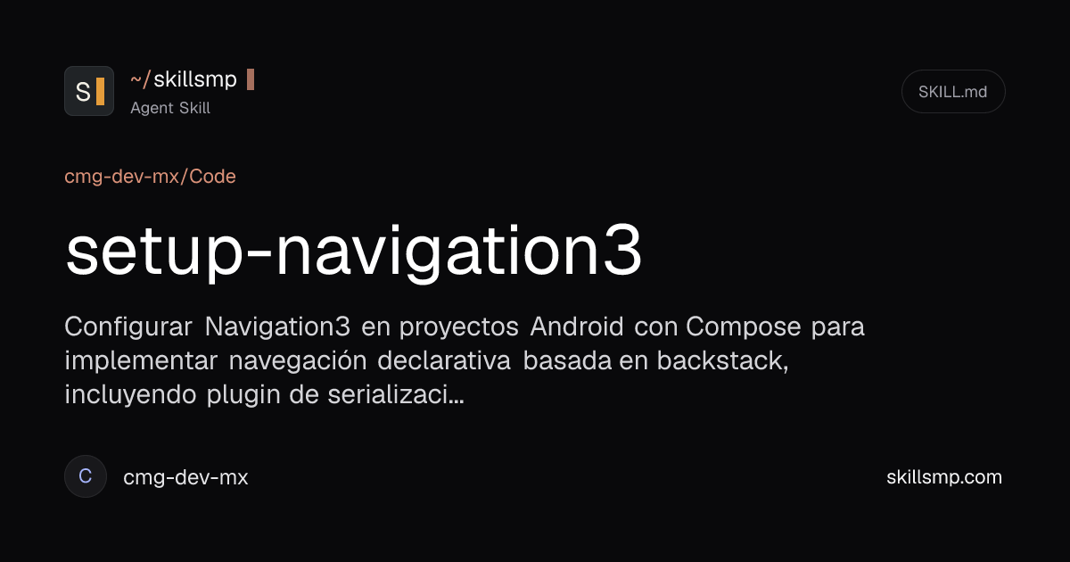 setup-navigation3 | Agent Skill | SkillsMP