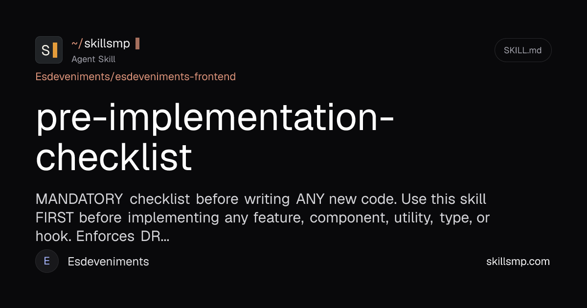 pre-implementation-checklist Agent Skill | SkillsMP