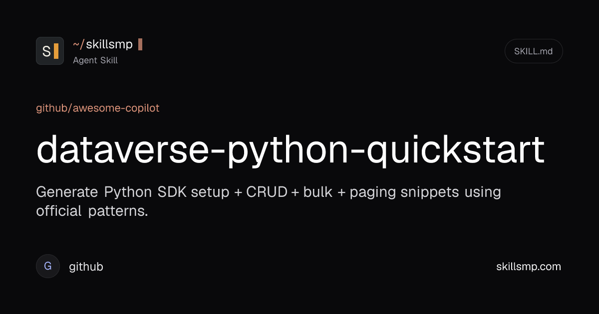 dataverse-python-quickstart Agent Skill | SkillsMP
