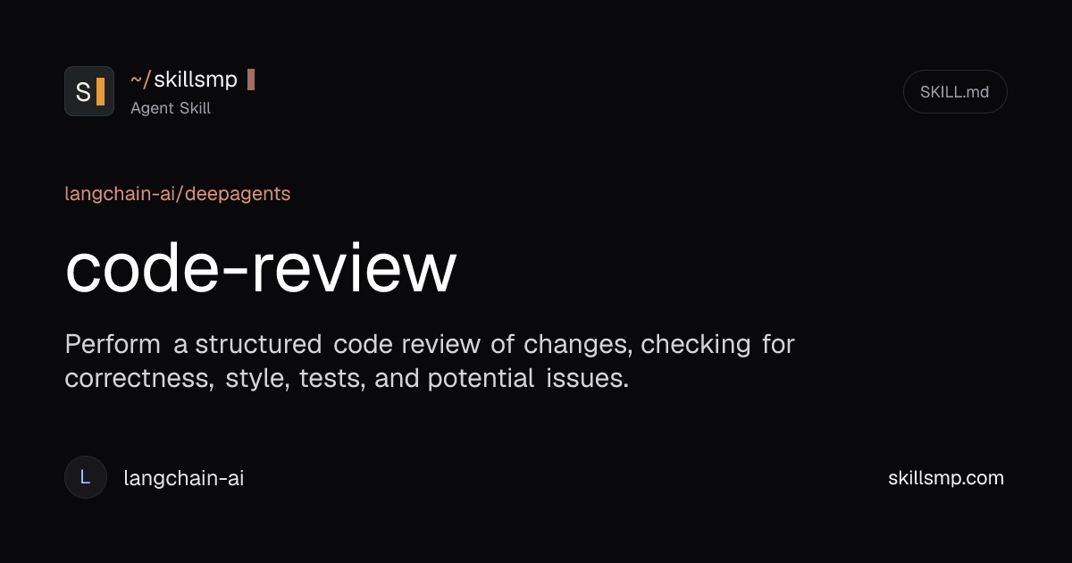 code-review | langchain-ai/deepagents Agent Skill | SkillsMP