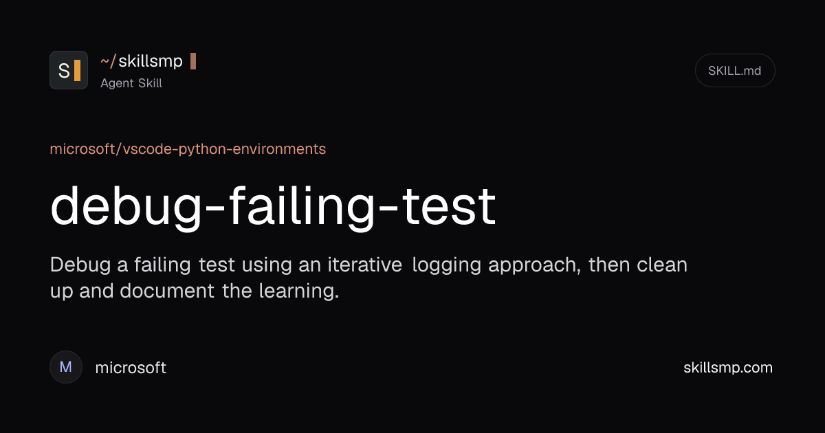 debug-failing-test | Agent Skill | SkillsMP