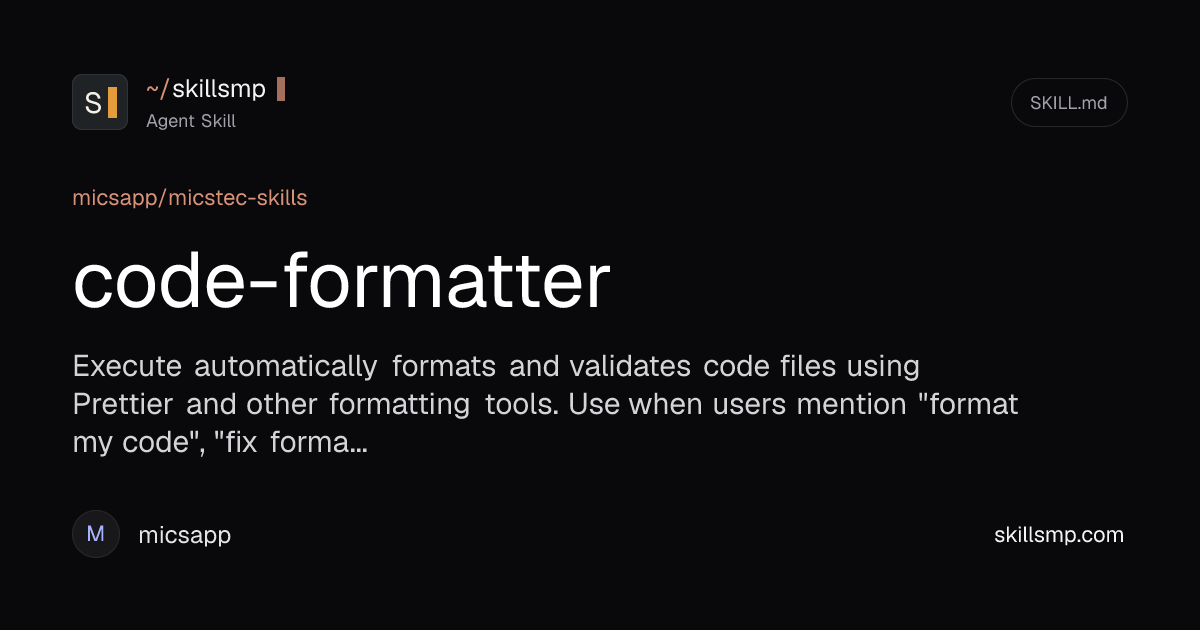 code-formatter | Agent Skill | SkillsMP
