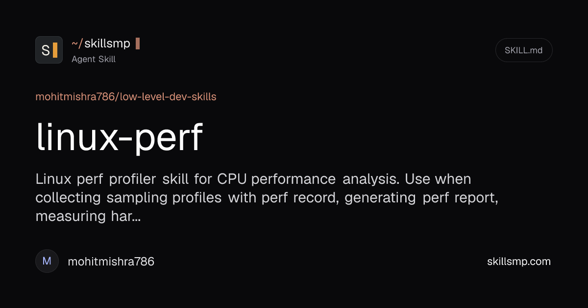linux-perf | Agent Skill | SkillsMP