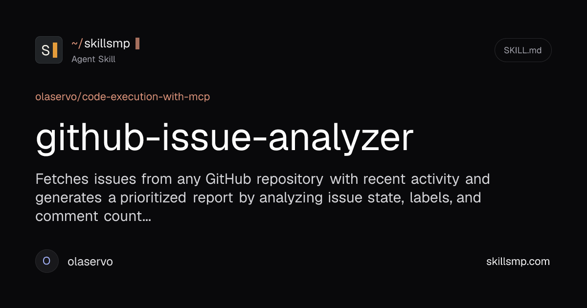 github-issue-analyzer | Agent Skill | SkillsMP