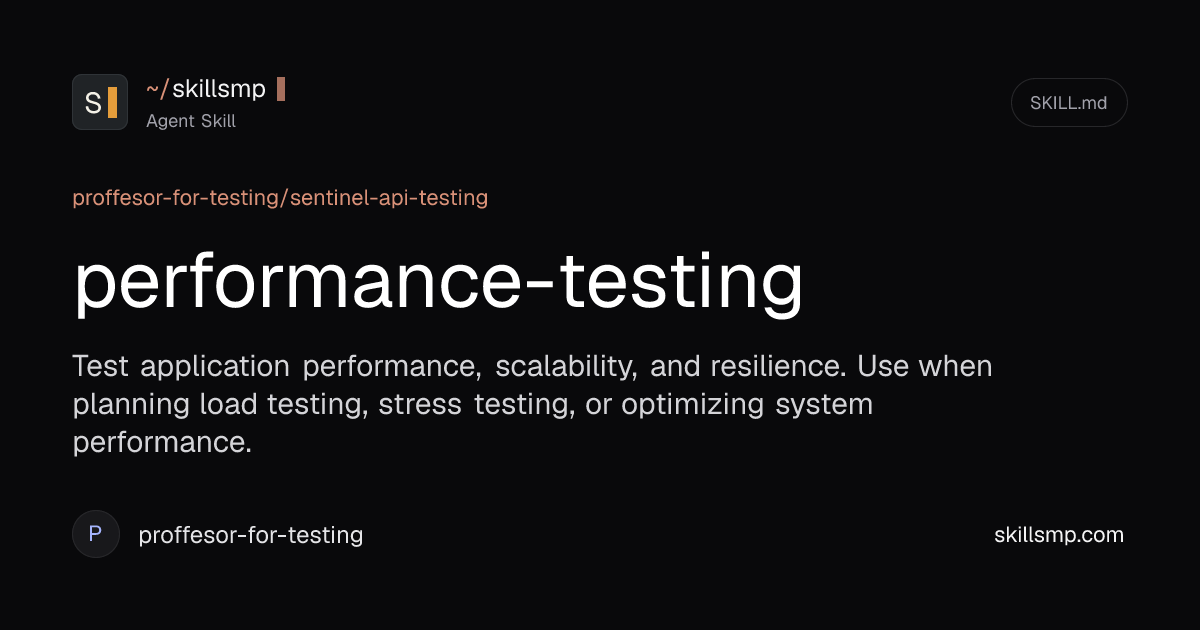 performance-testing | Agent Skill | SkillsMP