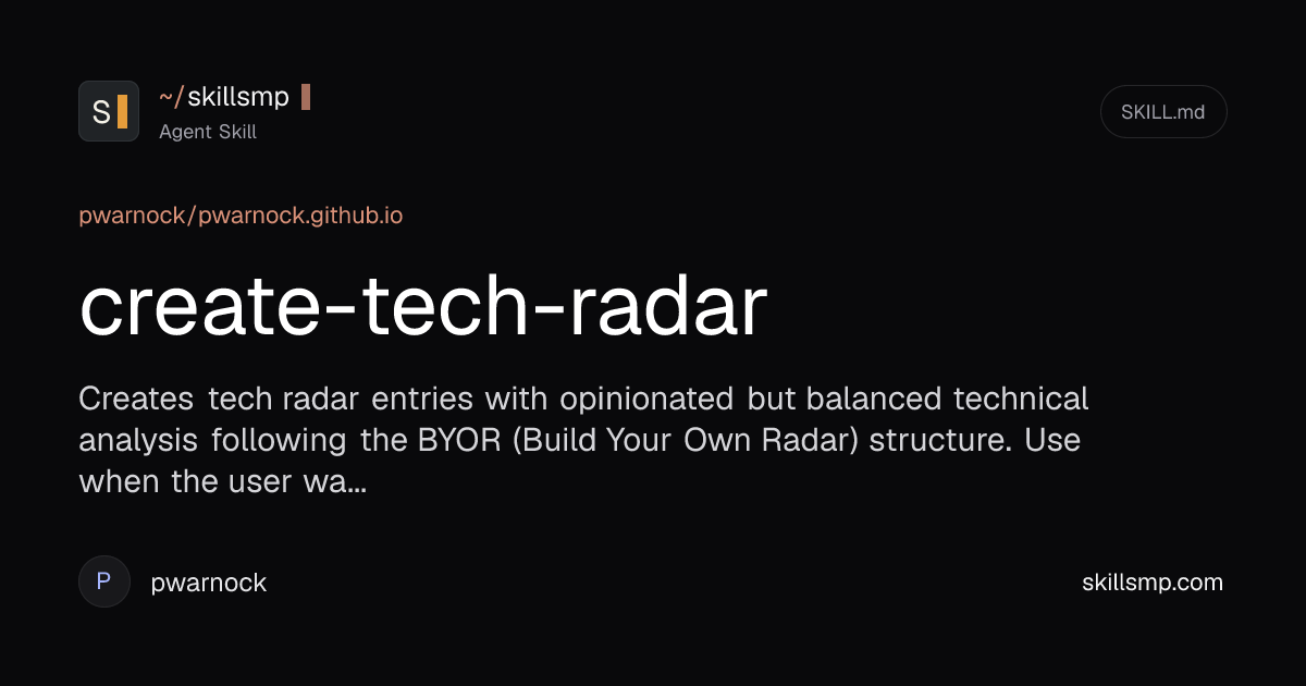 create-tech-radar Agent Skill | SkillsMP