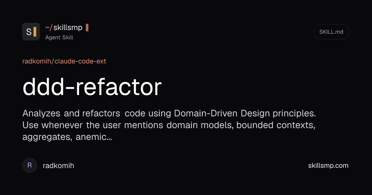 ddd-refactor | Agent Skill | SkillsMP