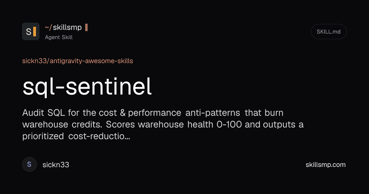 sql-sentinel | Agent Skill | SkillsMP