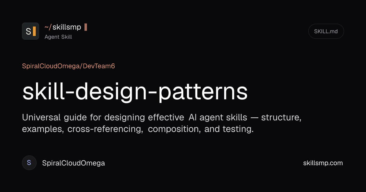 skill-design-patterns | Agent Skill | SkillsMP