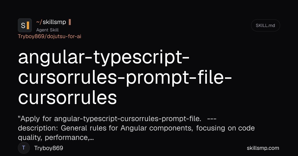 angular-typescript-... - Agent Skill by Tryboy869 | SkillsMP