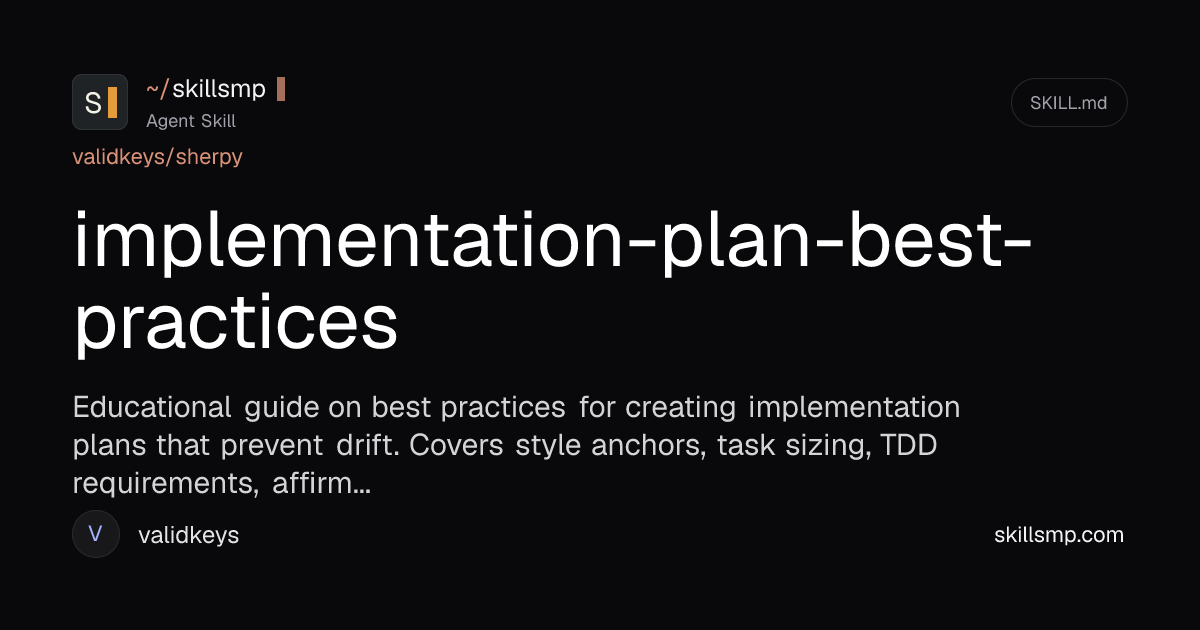 implementation-plan... - Agent Skill by validkeys | SkillsMP