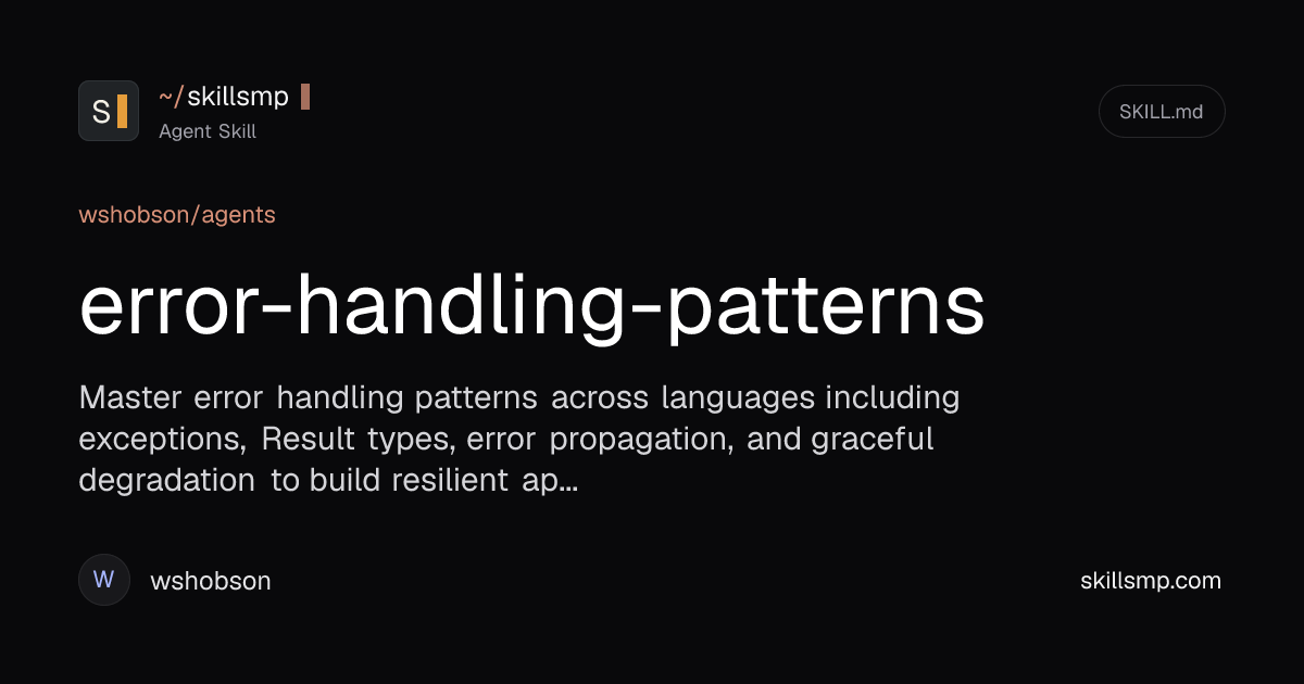error-handling-patterns Agent Skill | SkillsMP